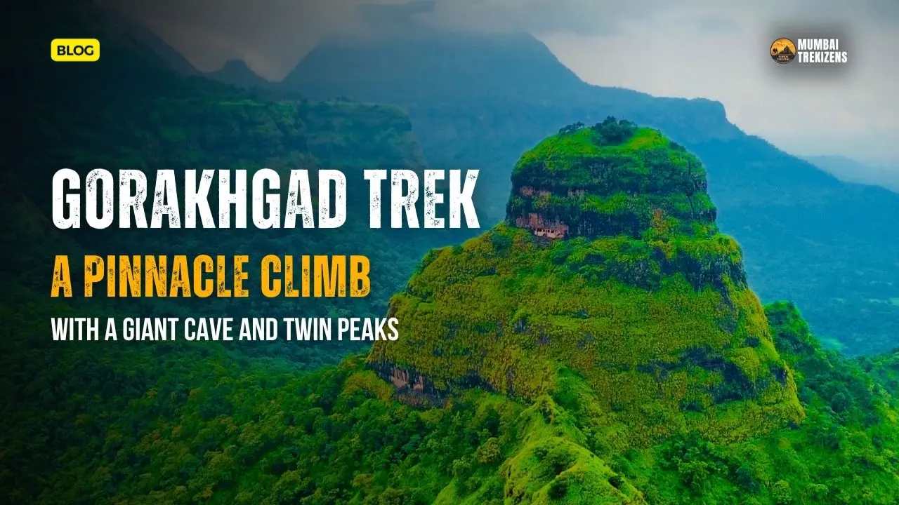 Gorakhgad pinnacle fort twin peak machhindragad